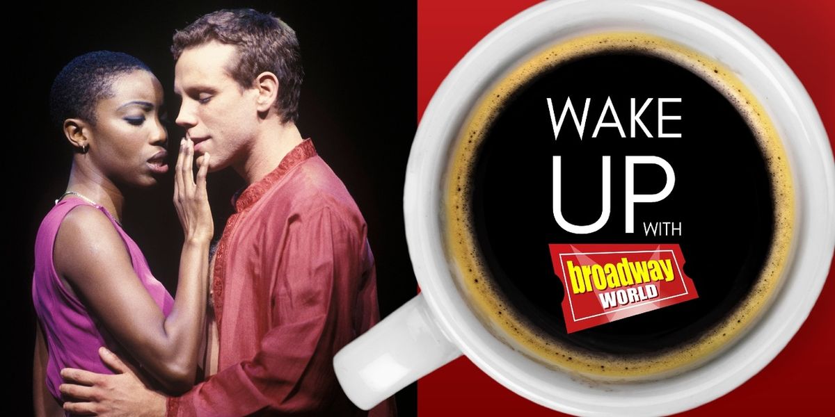 Wake Up With BroadwayWorld November 17, 2025- AIDA Oral History Dives Deep On the Iconic Musical and More