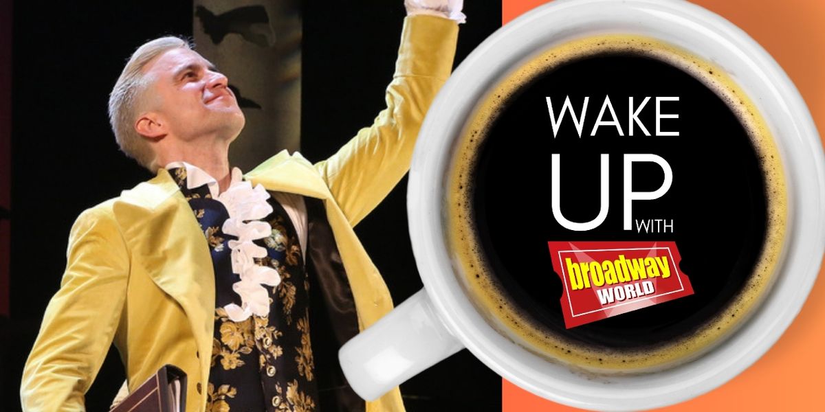 Wake Up With BroadwayWorld October 1, 2024