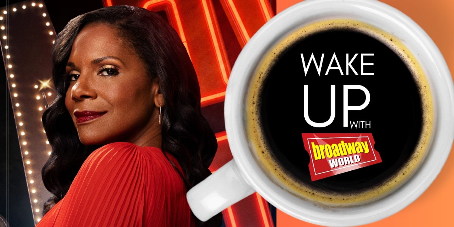 Wake Up With BroadwayWorld October 10, 2024  Image