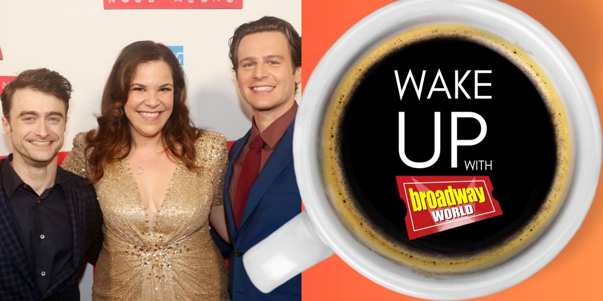 Wake Up With BroadwayWorld October 11th, 2023