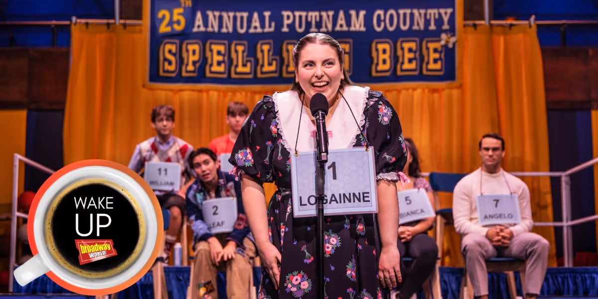 Wake Up With BroadwayWorld October 15, 2024