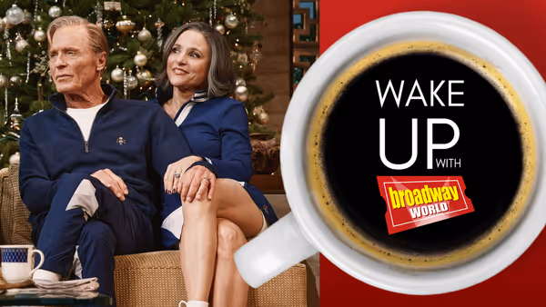 Wake Up With BroadwayWorld October 19, 2026- OTHER DESERT CITIES Returns to Broadway Photo