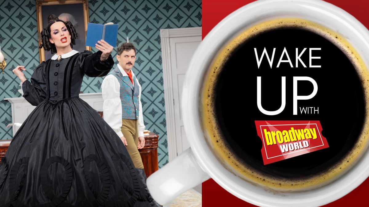 Wake Up With BroadwayWorld September 24, 2026- First Look at Alaska Thunderf*ck in the OH, MARY! on Tour and More
