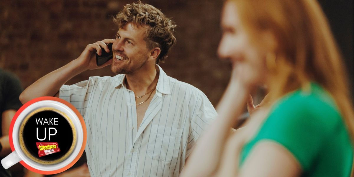 Wake Up With BroadwayWorld September 4, 2024