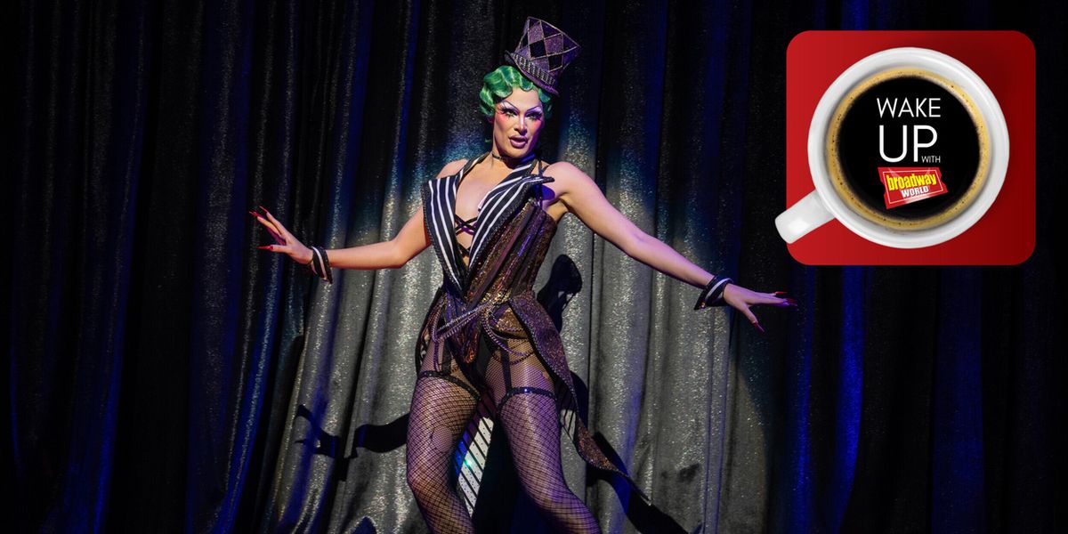 Wake Up With BroadwayWorld September 4, 2026- THE ROCKY HORROR SHOW Welcomes New Stars and More Wake Up With BroadwayWorld September 4, 2026- THE ROCKY HORROR SHOW Welcomes New Stars and More