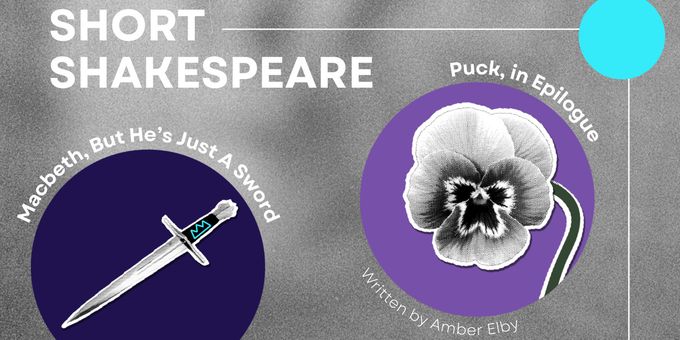 Walking Shadow Shakespeare Project to Present SHORT SHAKESPEARE Photos