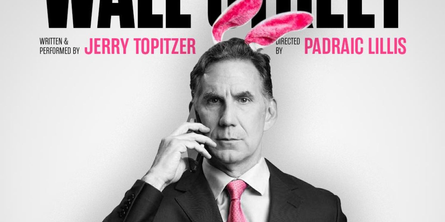 Former Wall Street Executive Jerry Topitzer to Debut One-Man Show at United Solo Theatre Festival  Image