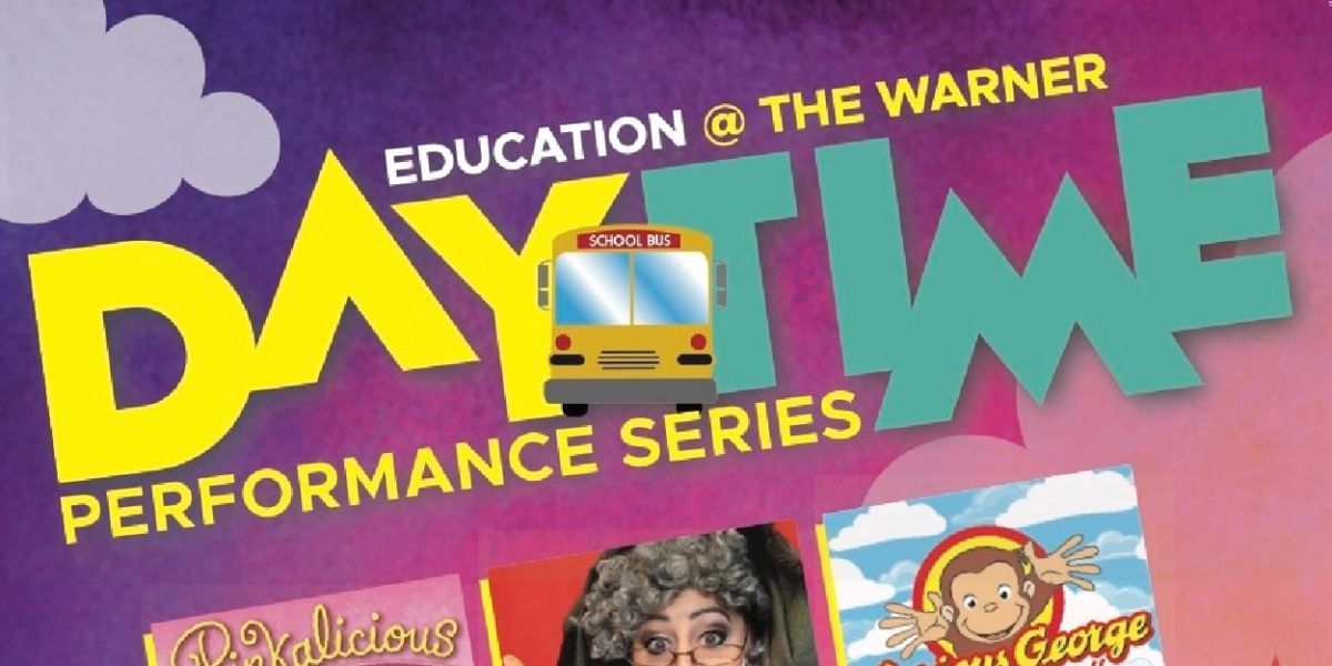 Warner Theatre Reveals 2025–2026 Daytime Performances Season