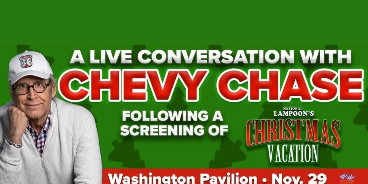 Washington Pavilion Will Host Conversation with Chevy Chase and Screening of NATIONAL LAMPOON'S CHRISTMAS VACATION