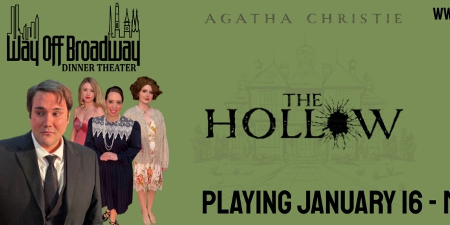 The Way Off Broadway Dinner Theatre Opens Season With Agatha Christie’s THE HOLLOW  Image