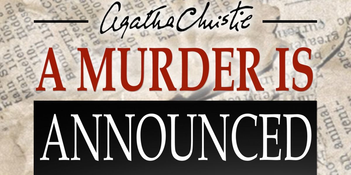 Way Off Broadway Will Kick Off It's 30th Anniversary Season With Agatha Christie's A MURDER IS ANNOUNCED