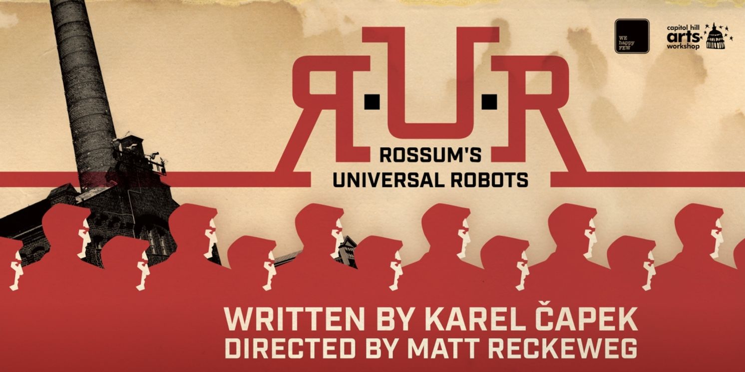 We Happy Few Brings ROSSUM'S UNIVERSAL ROBOTS to the Stage This Fall  Image