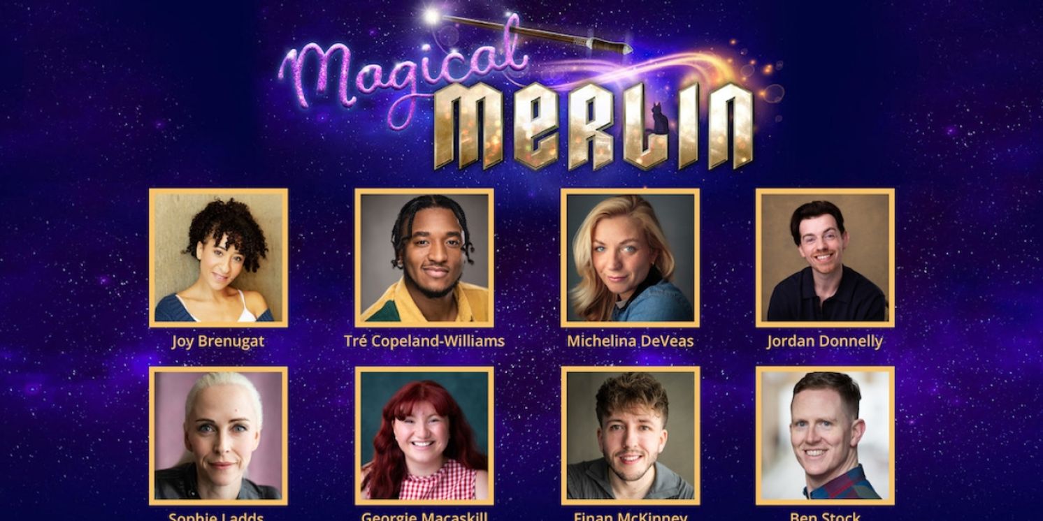 West End Cast Set For MAGICAL MERLIN at St. Martin's Theatre  Image