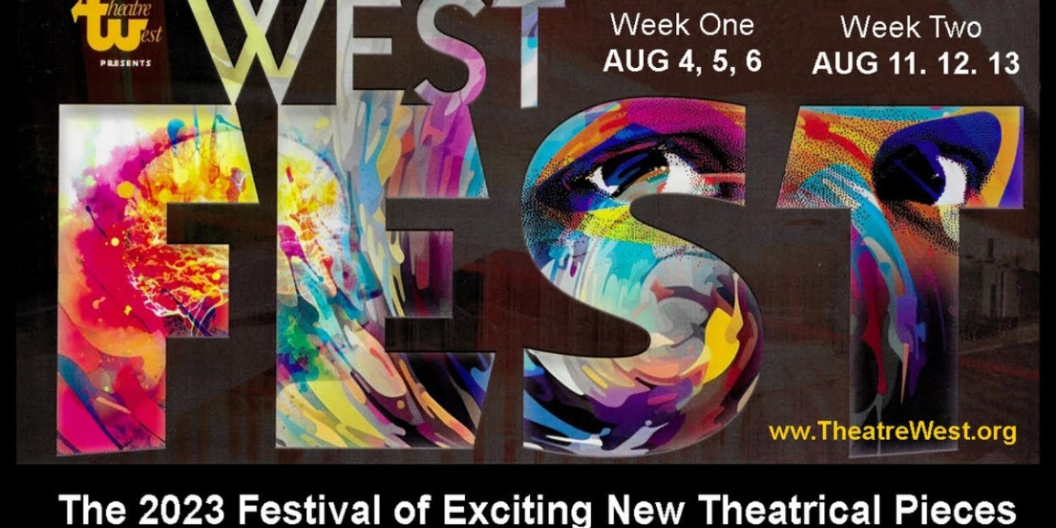 WestFest Opens at Theatre West in August  Image