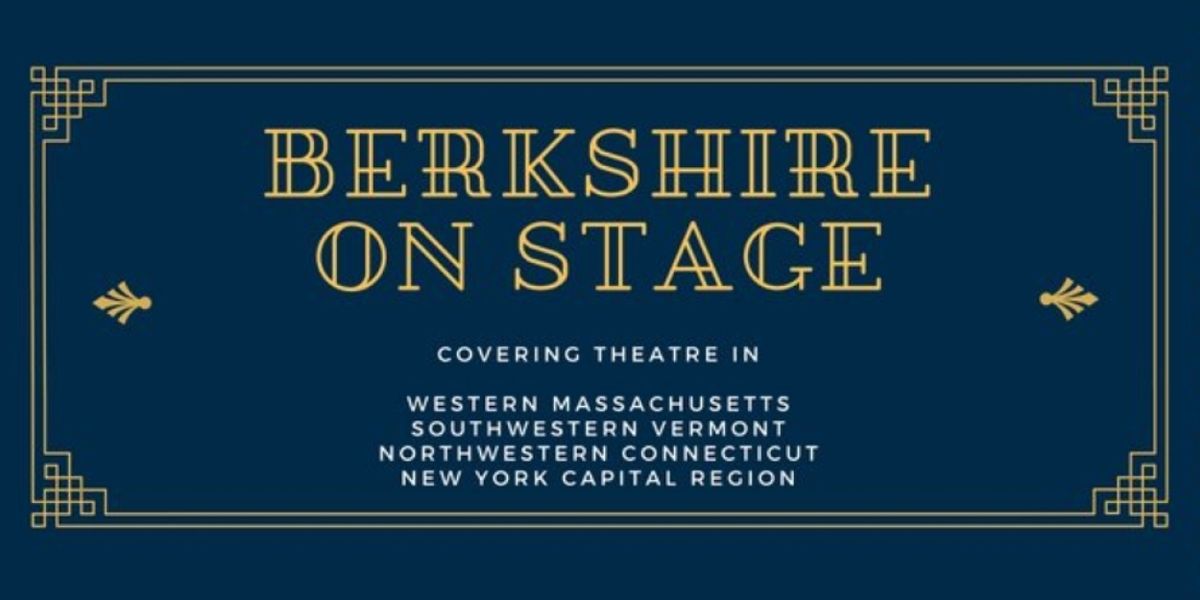 Westfield Community Programming To Livestream Berkshire Theatre Critics Awards