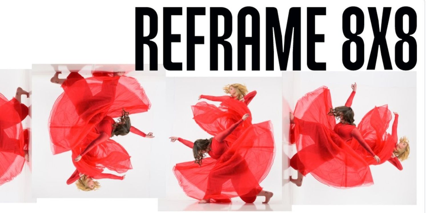 Westminster University Dance Company To Present REFRAME: 8X8 This Weekend  Image