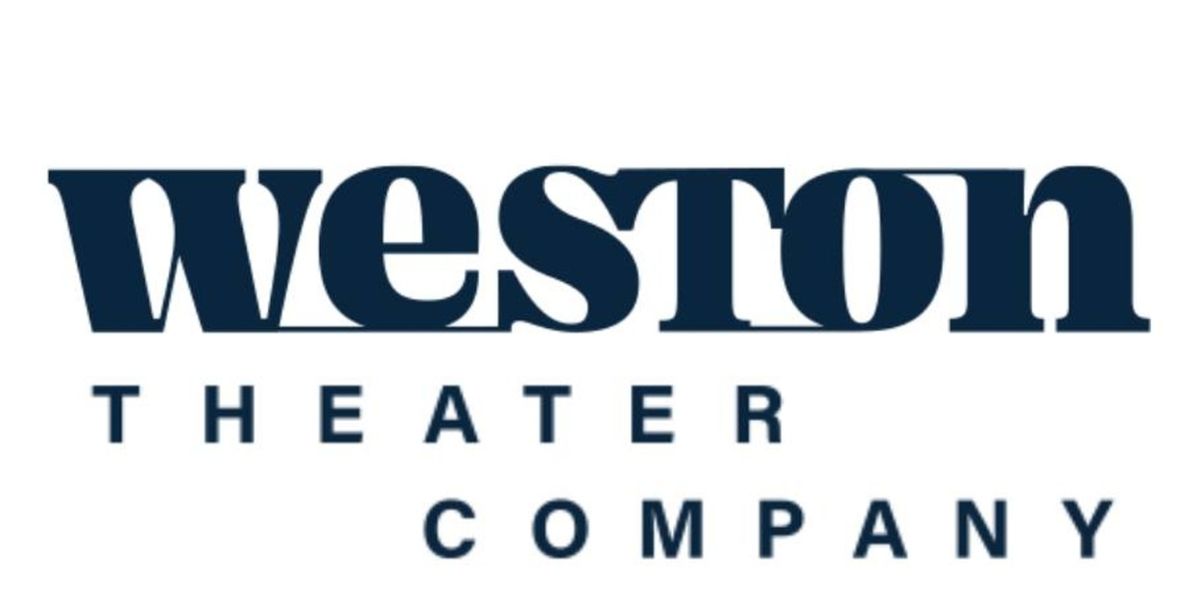 Weston Theater Company Reveals 90th Anniversary Season