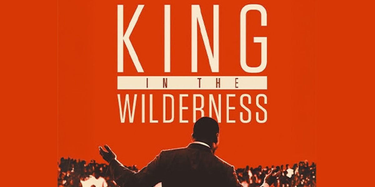 Free Screening of KING IN THE WILDERNESS to be Presented at Westport Country Playhouse