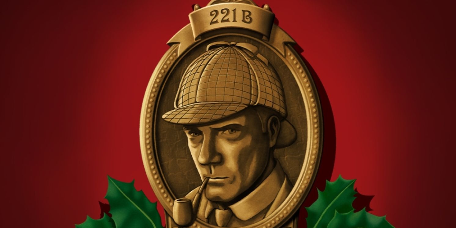 Westport Country Playhouse to Stage Family-Friendly Holiday Show A SHERLOCK CAROL In December  Image