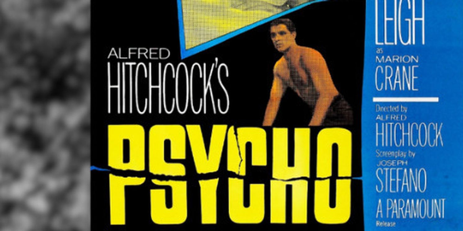 Westport Country Playhouse To Screen Hitchcock’s PSYCHO in October  Image