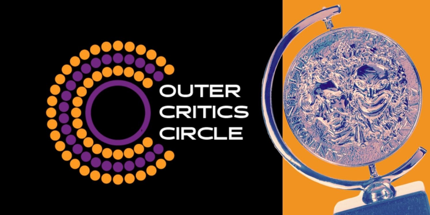 What Do the Outer Critics Circle Awards Nominations Mean for the 2025 Tony Awards?  Image
