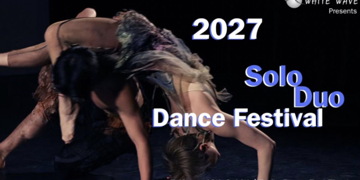 White Wave Dance to Open Choreographer Applications for SoloDuo Dance Festival