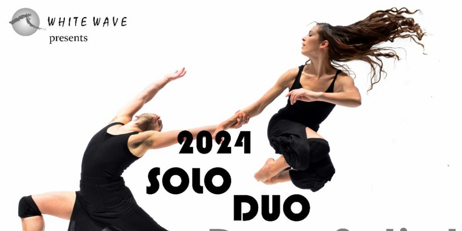 White Wave Dance to Present 8th Annual SOLODUO DANCE FESTIVAL  Image
