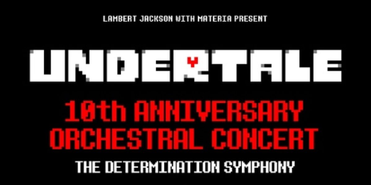 UNDERTALE Will Celebrate 10th Anniversary With One-Night-Only Concert