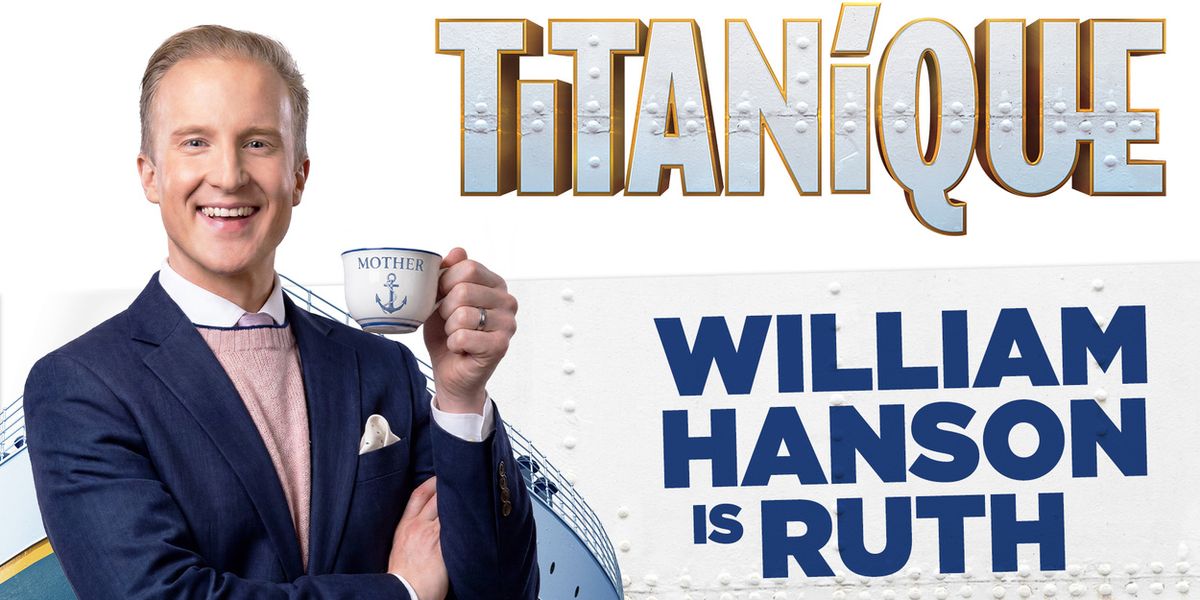 William Hanson Will Make West End Debut in TITANIQUE