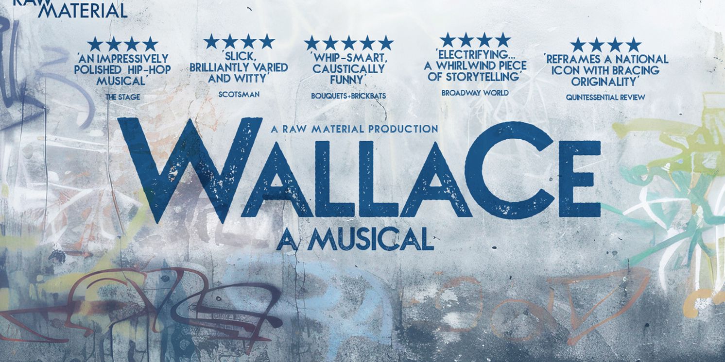 William Wallace Hip Hop Musical WALLACE Will Tour Scotland  Image