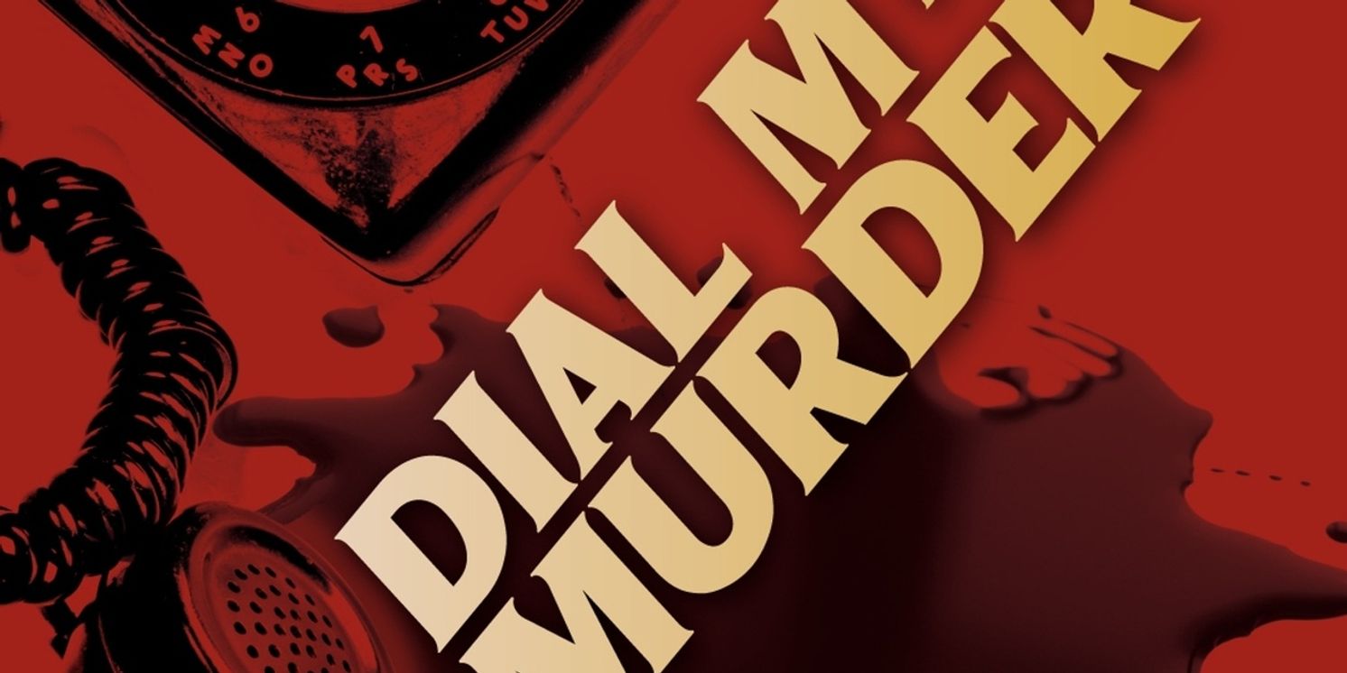 Williamston Theatre Starts Off 2026 With DIAL M FOR MURDER  Image