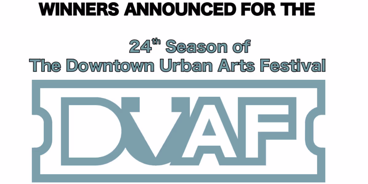 Winners Revealed for the 24th Season of The Downtown Urban Arts Festival