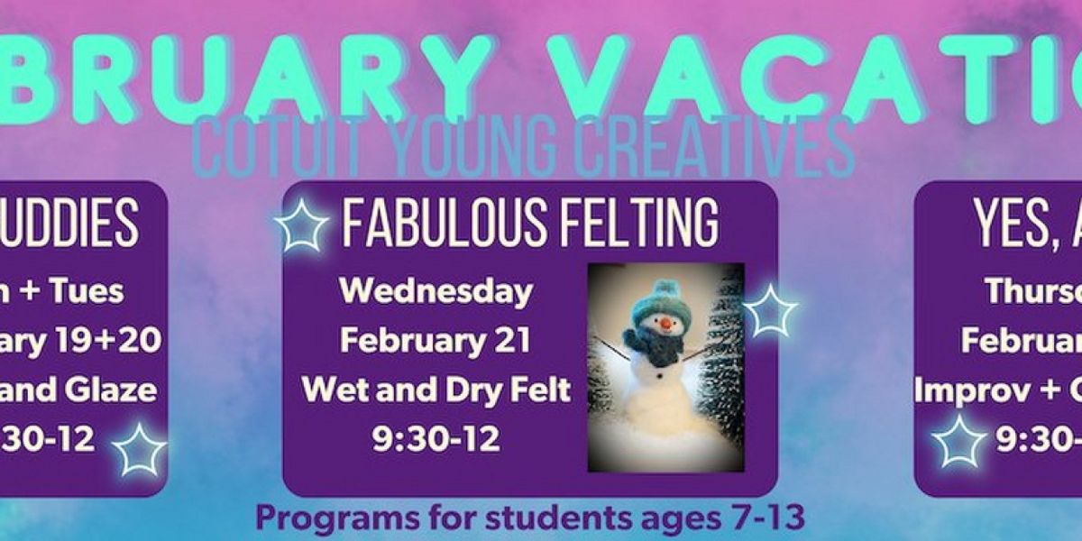 Winter Vacation Programs For the Whole Family Come to Cotuit Center for the Arts