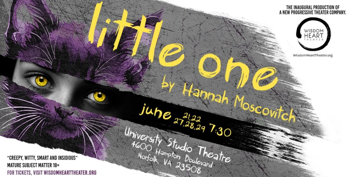 Wisdom Heart Theater to Present Their Premiere Production LITTLE ONE This Month
