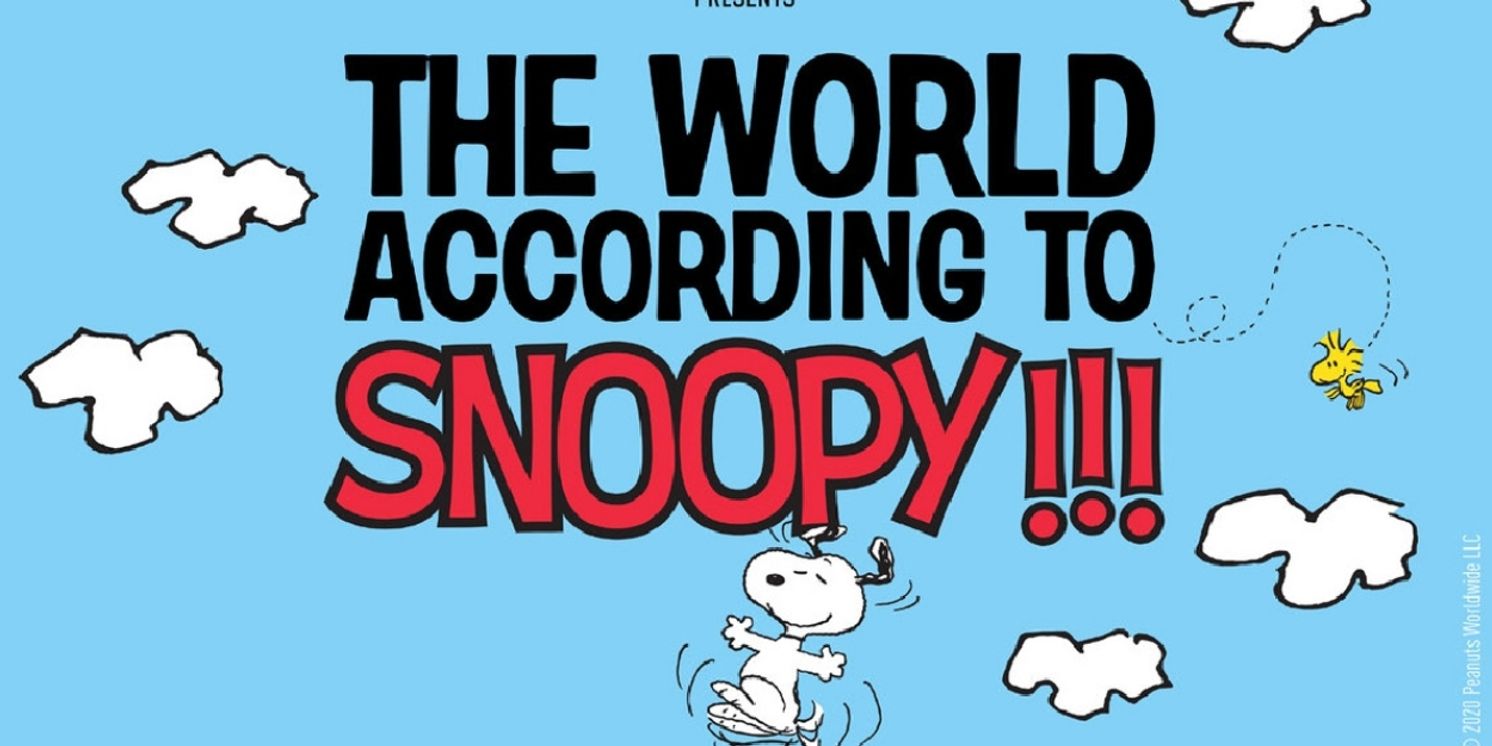 Walking On Water Productions Presents THE WORLD ACCORDING TO SNOOPY  Image