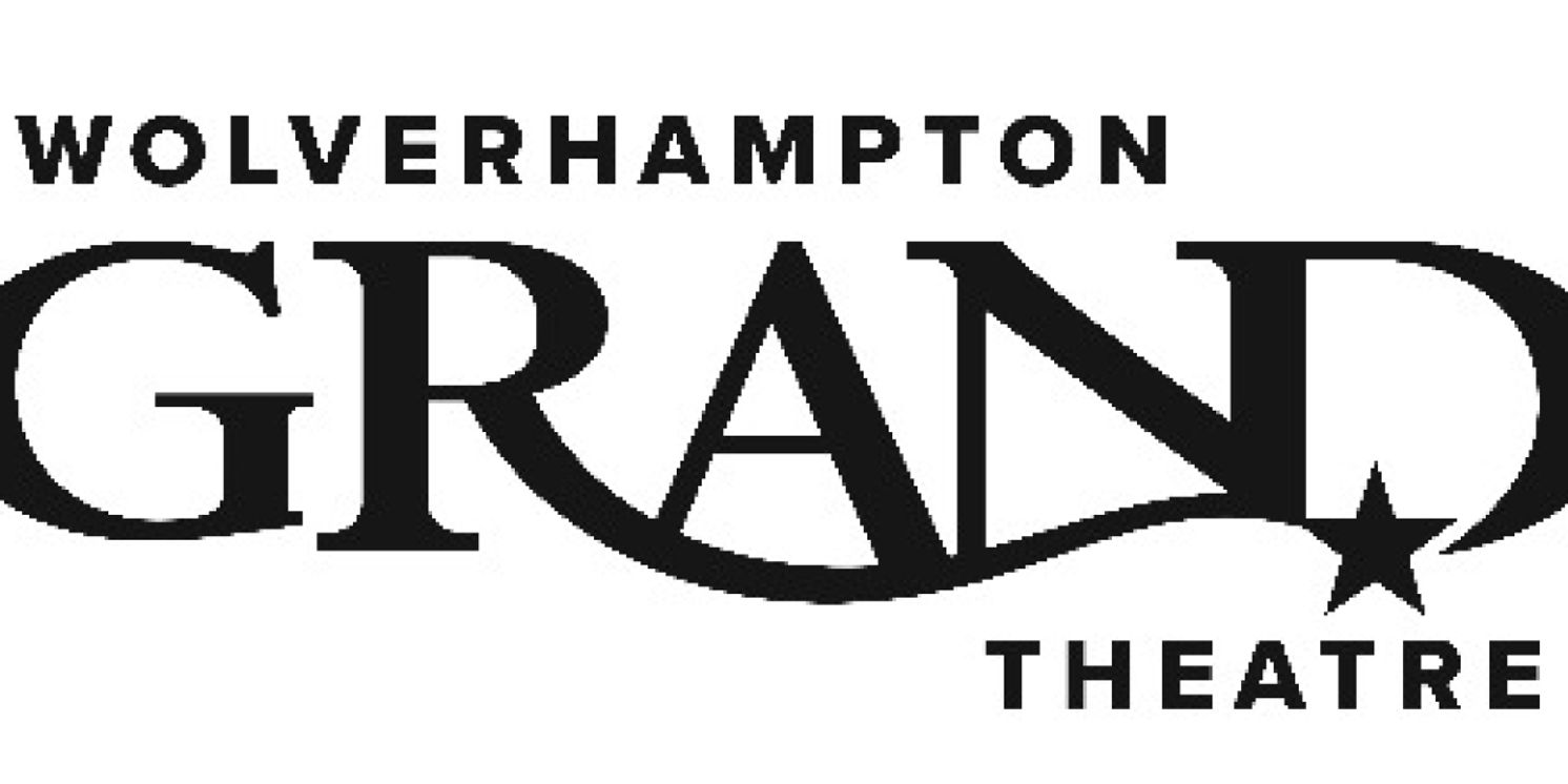Wolverhampton Grand Theatre Appoints First Female Chief Executive Officer  Image