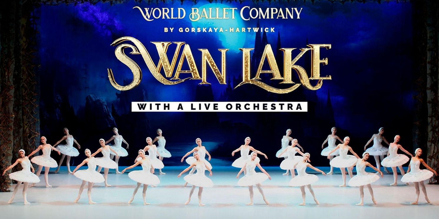 World Ballet Company's SWAN LAKE is Coming To North Charleston Performing Arts Center  Image