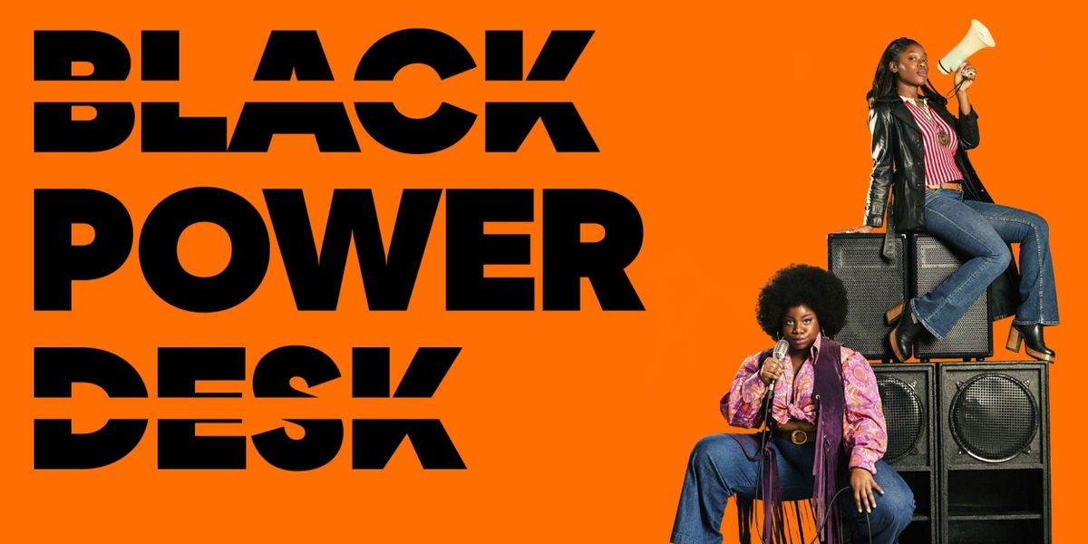 World Premiere BLACK POWER DESK From Brixton House and Playwell Productions