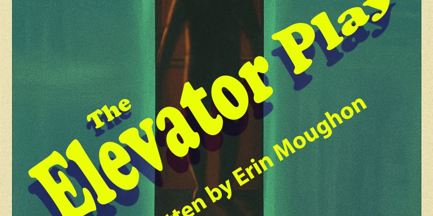 THE ELEVATOR PLAY to Premiere at Chain Theatre's One-Act Festival This July  Image