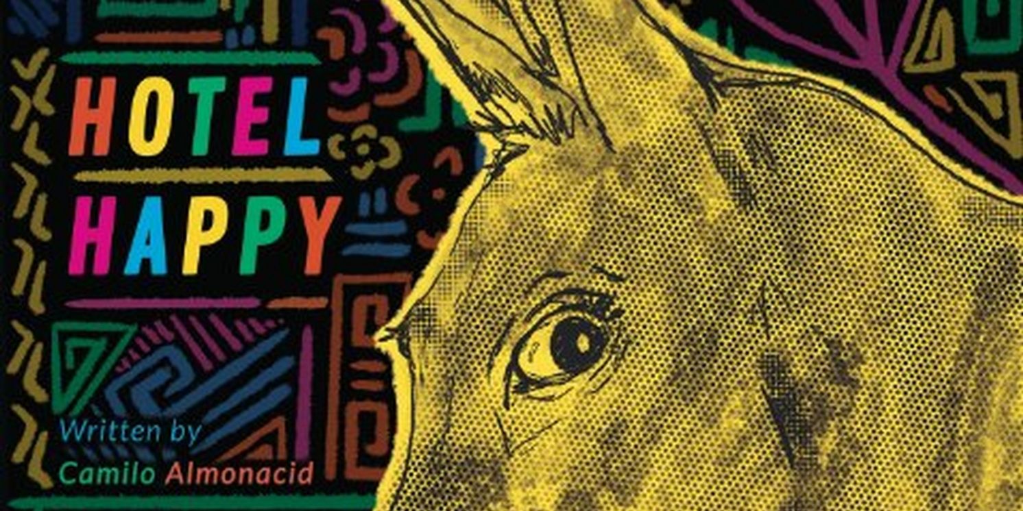 World Premiere Of HOTEL HAPPY to be Presented at Houses on the Moon Theater Company This Winter  Image