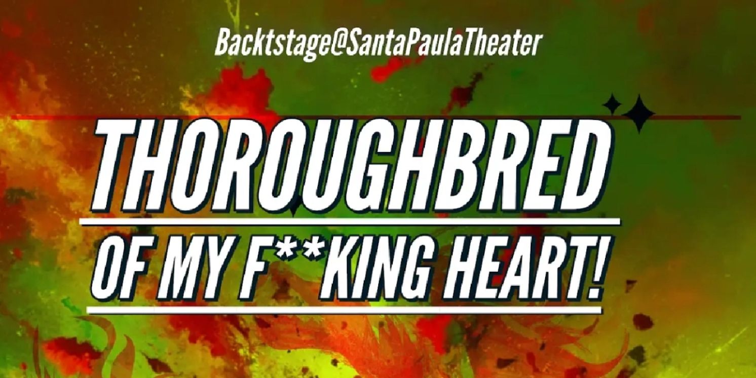 World Premiere Play By James James Comes To Santa Paula Theater Center's Backstage  Image