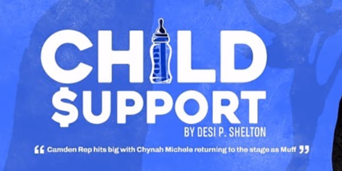 World Premiere Play CHILD SUPPORT to be Presented at Camden Repertory Theatre