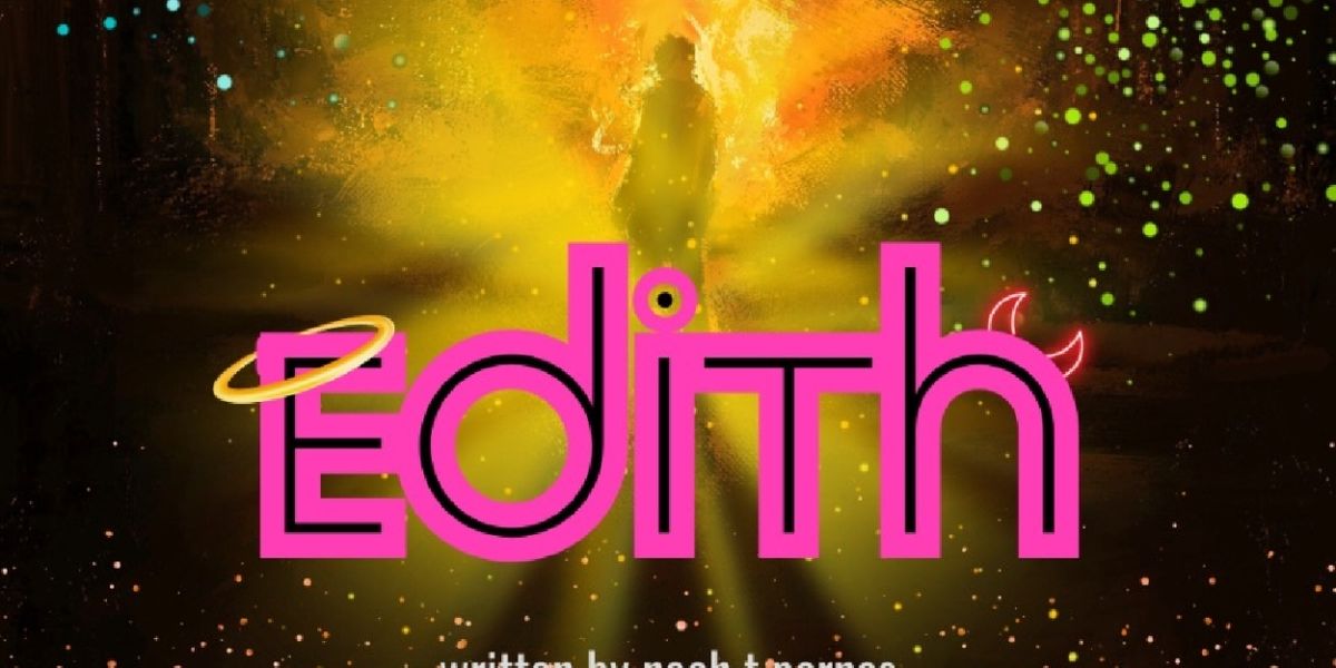 World Premiere of EDITH By Noah T. Parnes Comes To Loft Ensemble