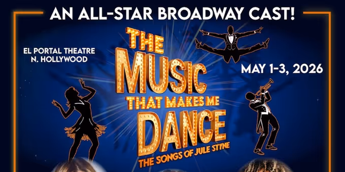 World Premiere of THE MUSIC THAT MAKES ME DANCE Will Come to El Portal Theatre Photos