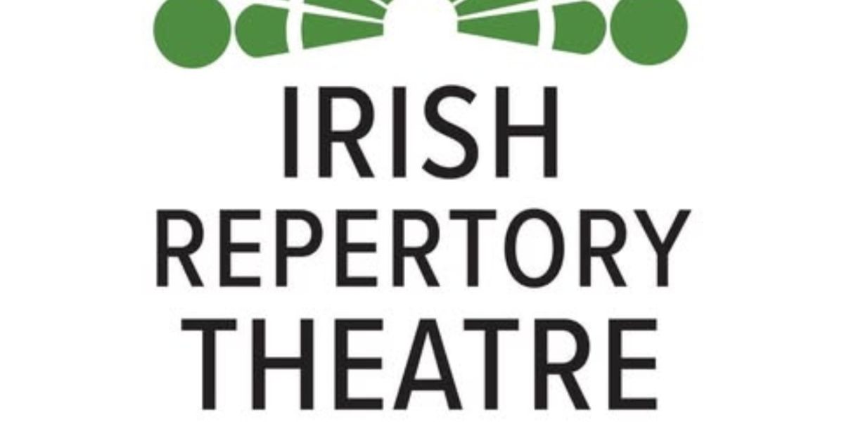 World Premieres of IRISHTOWN and THE BLACK WOLFE TONE to be Presented at Irish Rep
