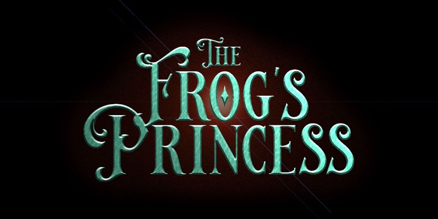 Writers of FREEDOM RIDERS Debut New Musical, THE FROG'S PRINCESS  Image