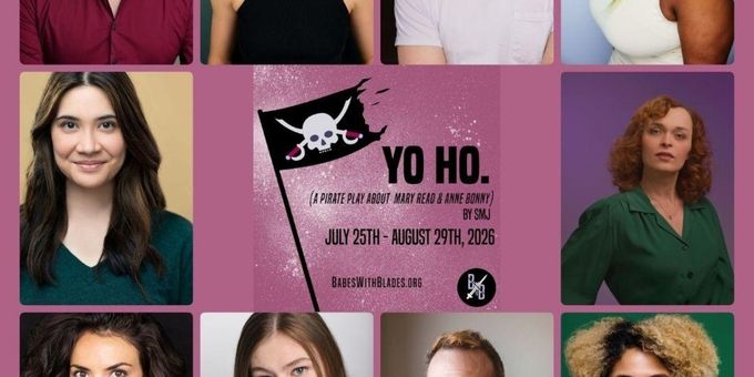 YO HO. to Make World Premiere at Babes With Blades Theatre Company in Chicago Photos