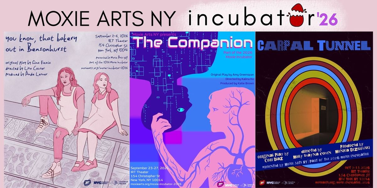 YOU KNOW, THAT BAKERY OUT IN BENSONHURST to Lead 2026 Moxie Incubator