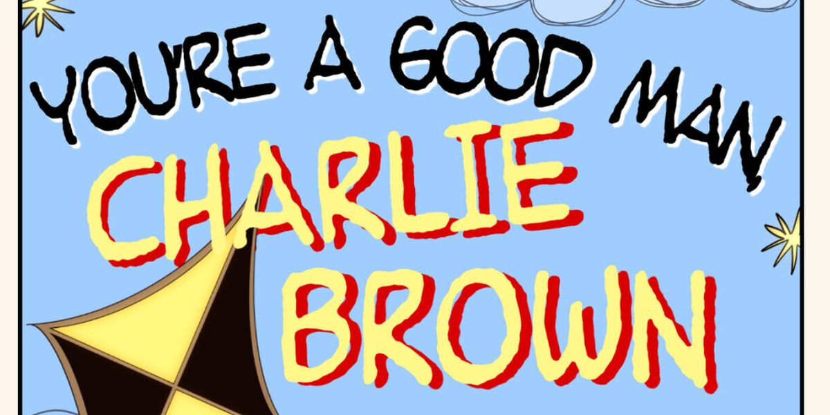 YOU'RE A GOOD MAN, CHARLIE BROWN and TRUE WEST to Close Princeton Summer Theater 2026 Season