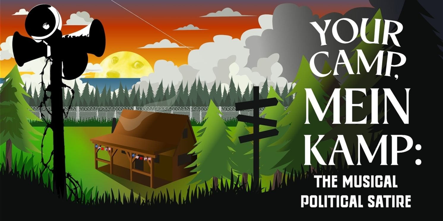 YOUR CAMP, MEIN KAMP Musical Satire Comes to Orlando Fringe  Image
